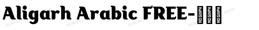 Aligarh Arabic FREE字体转换